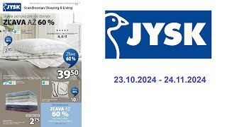 JYSK leták (SK) - 23.10.2024 - 24.11.2024