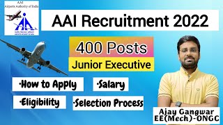 AAI Recruitment 2022 | AAI Junior Executive Recruitment | CTC- 12 Lakh | AAI ATC Notification 2022