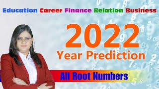 2022 Predictions ।। Numerology Predictions for Root Number 1 to 9 ।। Piyhalli Roy Gupta