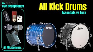 ML Drums Essentials vs Luxe - All Kick Drums - Different Microphones