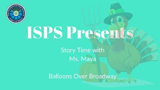 ISPS Presents I Story Time with Ms. Maya