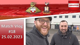 Doncaster Rovers vs Bradford City | Match Day Vlog | 25.02.2023