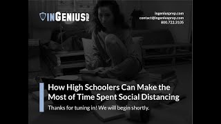 How High Schoolers Can Make the Most of Time Spent Social Distancing