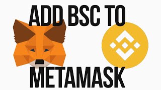 .How To Add Binance Smart Chain To MetaMask 2023