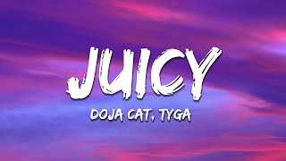 Doja Cat, Tyga - Juicy (Lyrics)