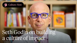 Seth Godin on building a culture of impact - Culture First Podcast with Damon Klotz