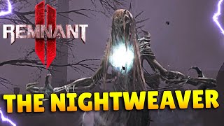 REMNANT 2 - The Nightweaver Boss Fight | Challenger Class