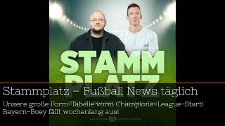 "Champions League: Exklusive Formtabelle & Bayerns Boey-Ausfall 🚨⚽️" #podcast #20Minuten