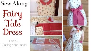 Sew Along: Oliver + S 'Fairy Tale Dress' -Part 2 - Cutting Your Fabric