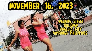 November 16, 2023 WALKING STREET BALIBAGO ANGELES CITY PAMPANGA PHILIPPINES #touristspot