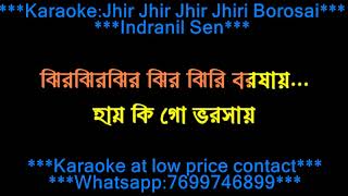 JHIR JHIR JHIR INDRANIL SEN HD KARAOKE WITH LYRICS DEMO