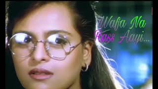 Wafa Na Rass Aayi Tujhe O Harjayi... Bewafa Sanam Sad Song Bollywood Song Evergreen Song