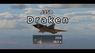 J35D.exe | The J35D Draken experience | Warthunder