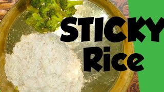 STICKY RICE for Dinner #localfood