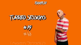 Turreo Sessions #15 - RKT - Peipper - Dj Tao - TurriTo Dj