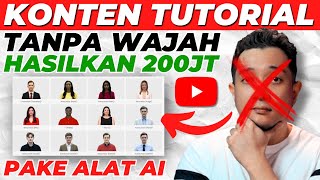 Cara Cari Uang dari Konten Tutorial Tanpa Wajah di Youtube!