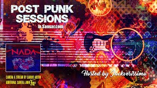 Post Punk Sessions by NADA Underground Club