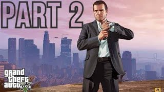 GTA 5 Part - 2 || GTA 5 Series