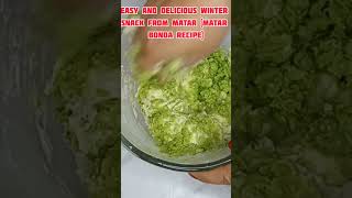 Delicious Winter Snack Recipe | Matar Bonda Recipe | Bonda Recipe #snacks #matar #cooking #recipe