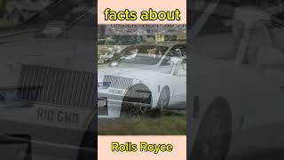 facts about Rolls Royce 💥💥🤯.    #shorts #facts