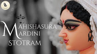 Mahishasura Mardini Stotram | Atma Nivedanam ||