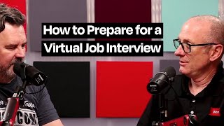 How to Prepare for a Virtual Job Interview