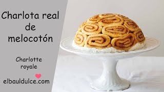 Charlota real de melocotón receta - Una tarta muy bonita y creativa