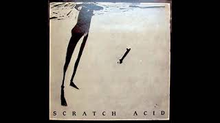 Scratch Acid   Scratch Acid  1984   Full EP