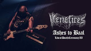 VENEFICES - Ashes to Baal - Live at Death Ceremony II