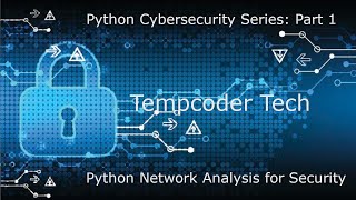 Python Cybersecurity Series Master Network Analysis with Scapy Part 1