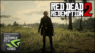 RED DEAD REDEMPTION 2 * RTX/DLSS * i7/RTX4060 * BYJMCV 2024/08