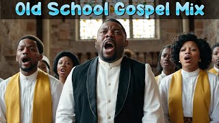 100 GREATEST OLD SCHOOL GOSPEL SONG OF ALL TIME - Best Old Fashioned Black Gospel Music