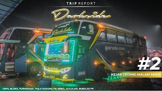 KEJAR TAYANG MALAM SENIN |  Trip Report Garuda Mas 7356 "Darkside" (Cepu - Bubulak) [PART. 2]