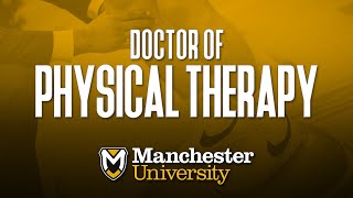 Discover the Doctor of Physical Therapy Program at Manchester University