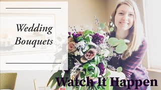 Wedding Bouquets/Time lapse/Floral Design