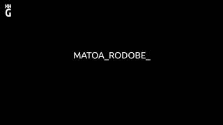 MATOA RODOBE