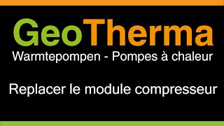 Replacer le module compresseur