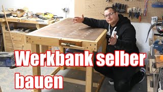 Werkbank selber bauen - So baust du dir einen schönen edlen Werkbank selber - Teil 1