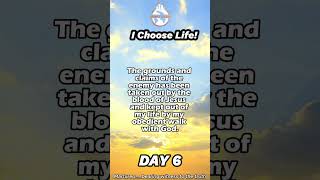 We Choose Life Day 6