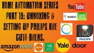 Smart Home Series Part 19: Unboxing & Set Up of Philips Hue GU10 Bulbs.