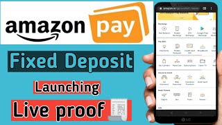 Amazon Pay/Google pay  Fixed Deposit Launched🤩