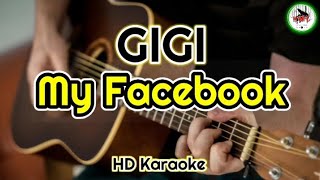 GIGI - My Facebook (karaoke Indonesia)