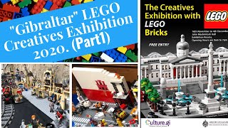 "Gibraltar" LEGO Creatives Exhibition 2020 (Part1)