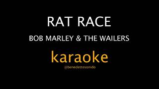 KARAOKE - Rat race - Bob Marley & The Wailers