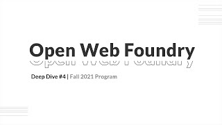 Deep Dive #4: Atomic NFTs with KOII's Al Morris | Open Web Foundry 2021 Fall Program