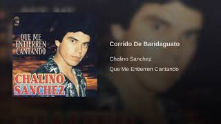 Chalino Sánchez - Corrido De Badiraguato