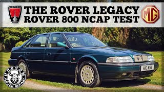 The Rover Legacy - NCAP Rover 800 test