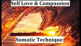 Self Love & Compassion Integration Experiential Dialogue & Pointers