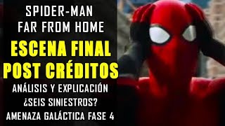 ¿QUÉ DEMONIOS PASÓ? Final Explicado y post créditos de Spider-Man Far From Home |Fase 4 y Teorías