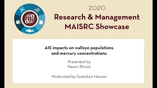 2020 Showcase | AIS impacts on walleye populations and mercury concentrations